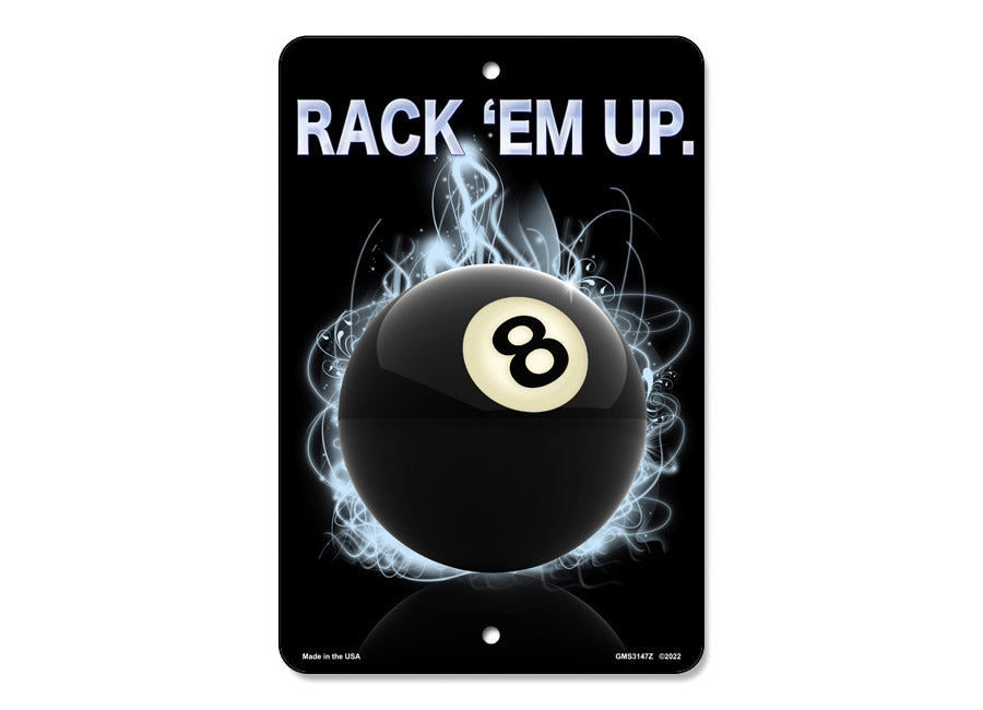 Rack 'Em Up Sign