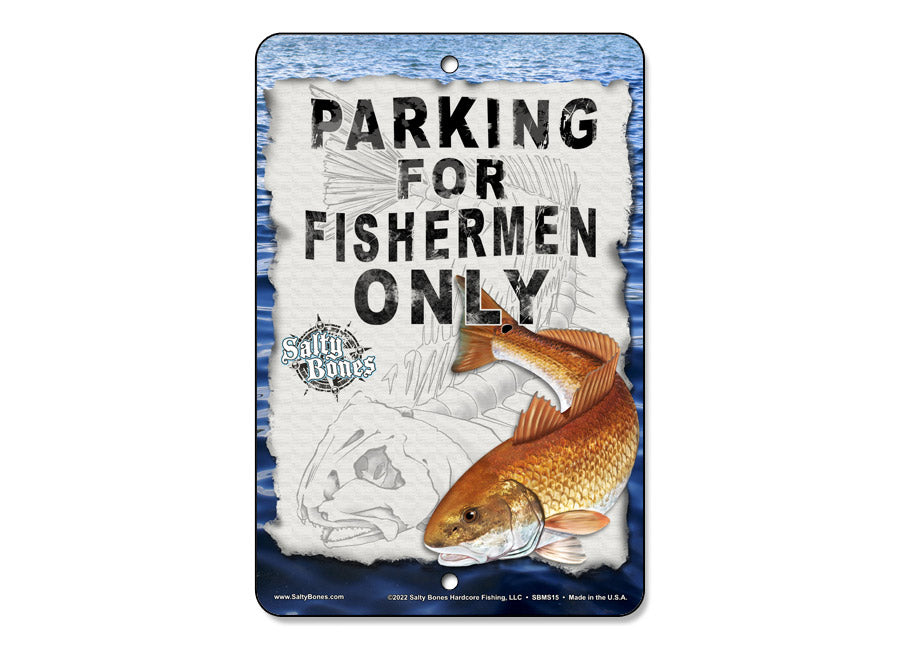 Salty Bones Redfish Parking Sign