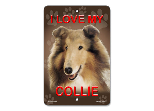 I Love My Collie Sign