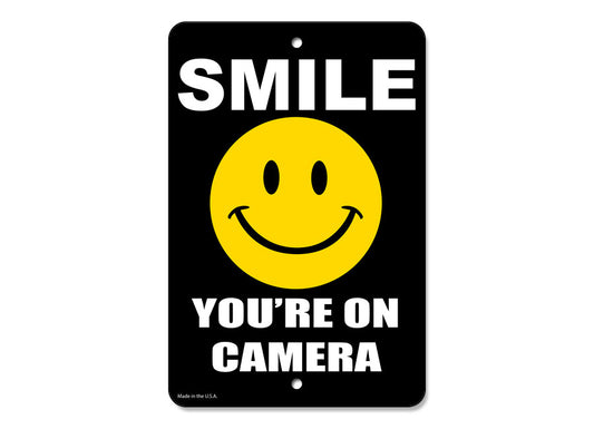 Smile You're On Camera Sign