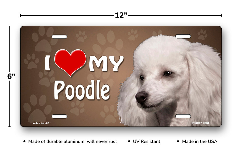 I Love My Poodle (White) on Paw Prints License Plate