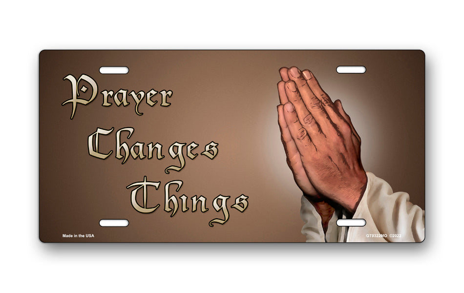 Prayer Changes Things Praying Hands on Mocha Offset License Plate