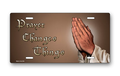 Prayer Changes Things Praying Hands on Mocha Offset License Plate