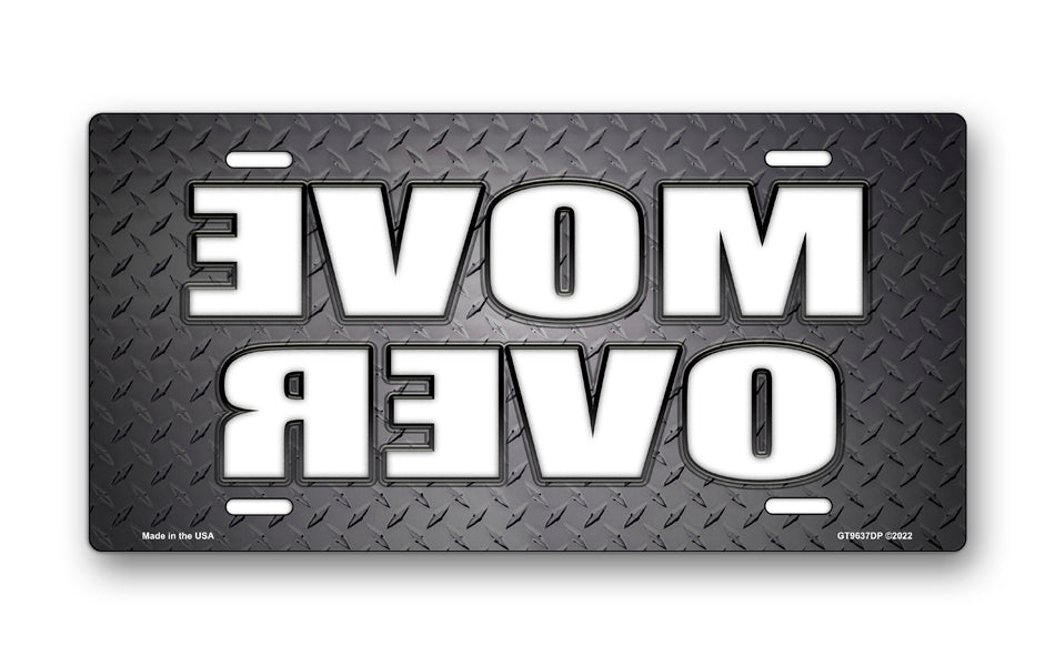 Move Over (Reversed) on Diamond Plate License Plate